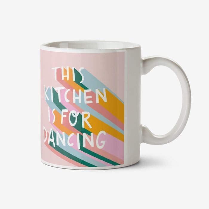 Lucy Maggie This Kitchen Is For Dancing Typographic Mug