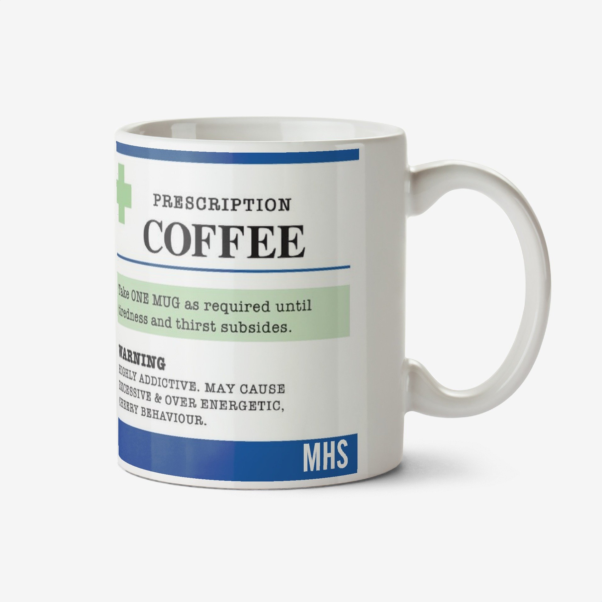 Funny Spoof Prescription Cee Mug Ceramic Mug