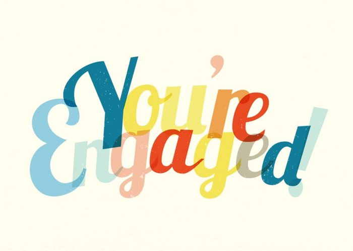 Colourful You're Engaged Card