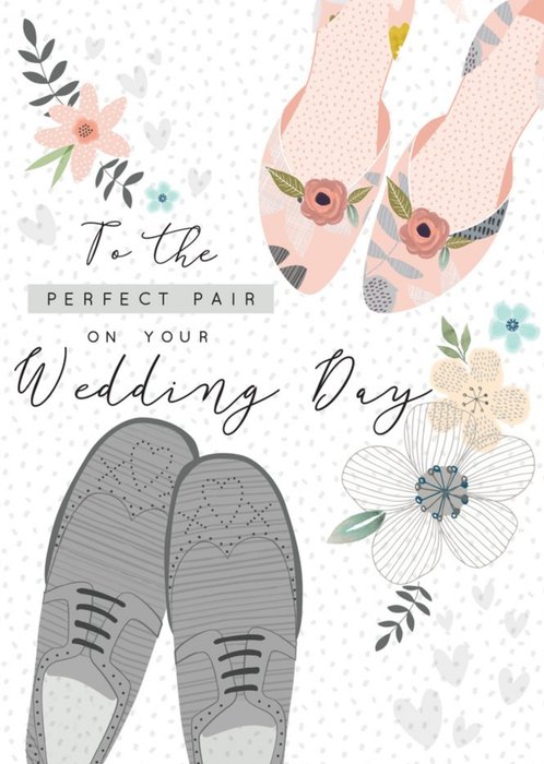 Illustrated To The Perfect Pair Wedding Day Card