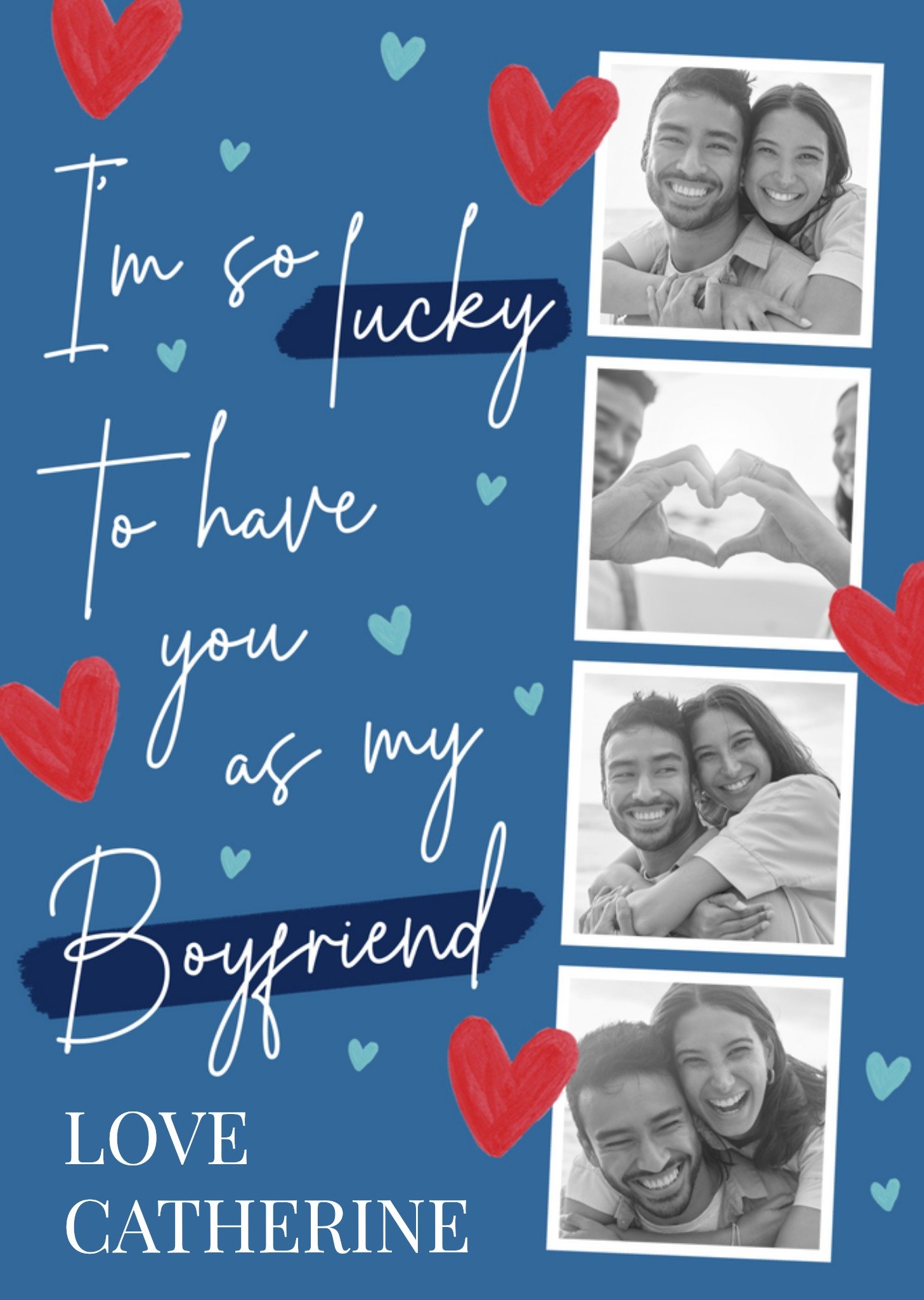 I'm So Lucky To Have You As My Boyfriend Photo Upload Card Ecard