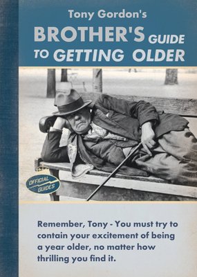Personalised Guide To Getting Older Birthday Card