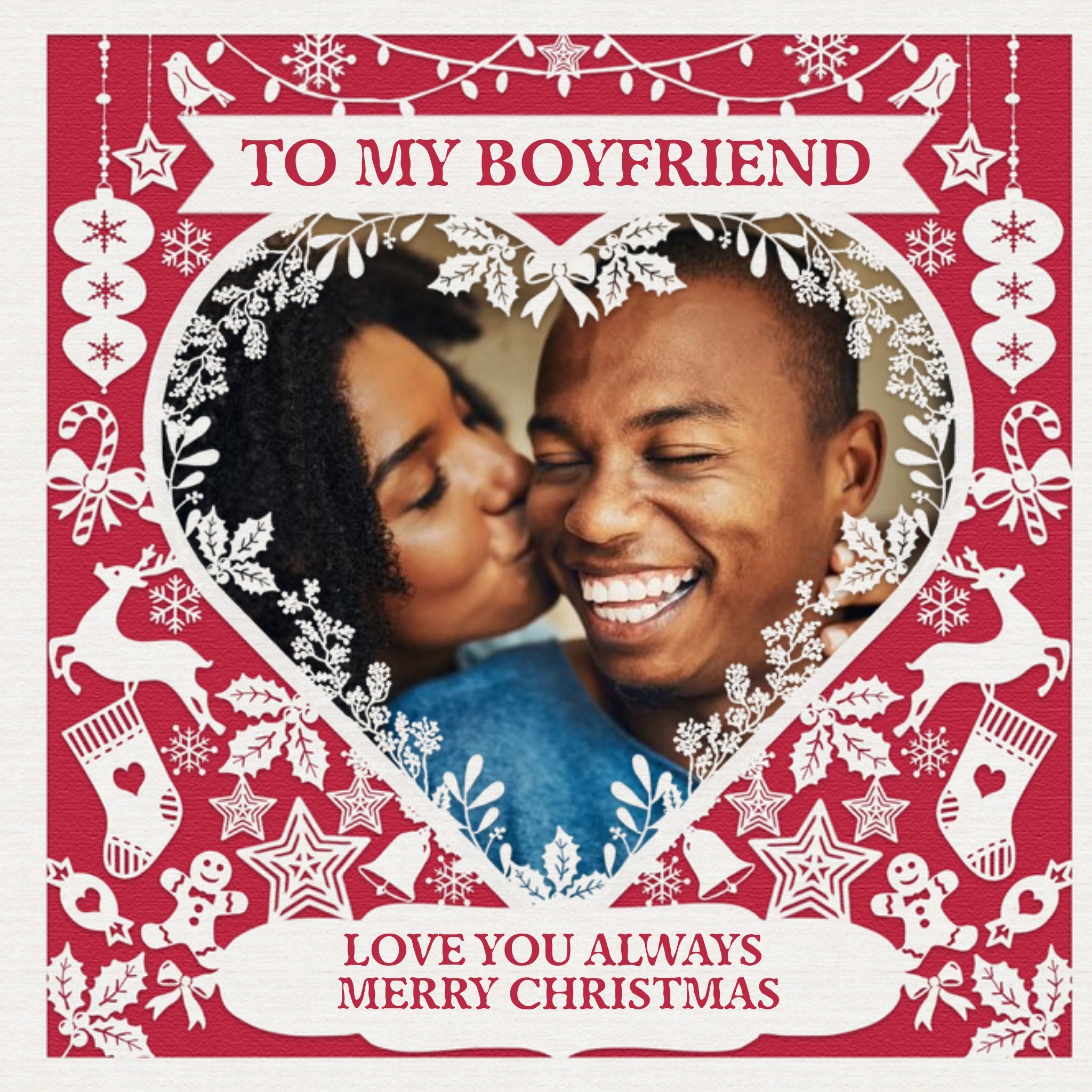 Paper Frames Photo Upload Christmas Card To My Boyfriend Love You Always Merry Christmas, Square