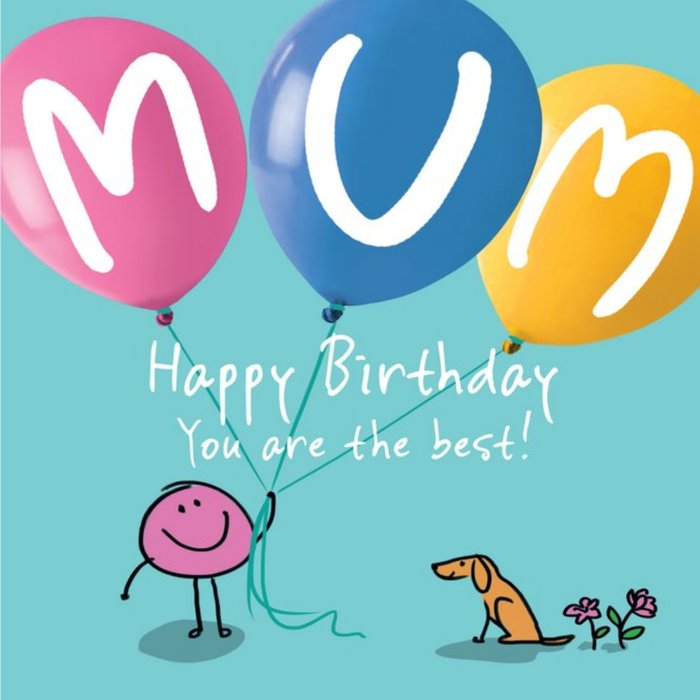 Illustration Of A Cute Character Holding Balloons With Handwritten Typography Mum's Birthday Card