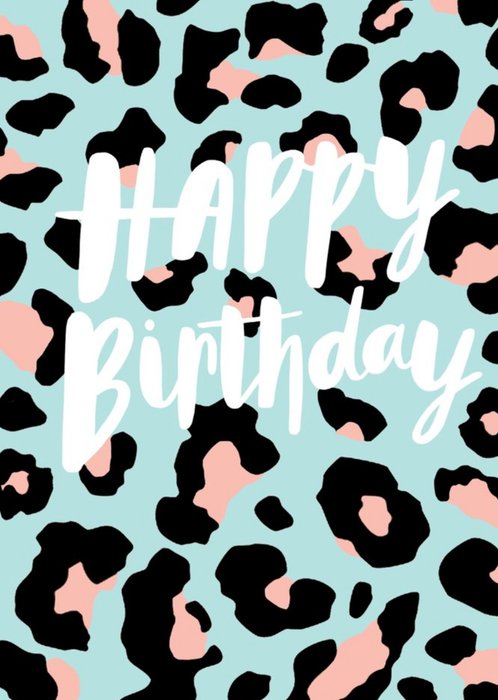Abstract Leopard Print Happy Birthday Card