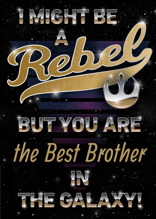 Star Wars Best Brother In The Galaxy Card