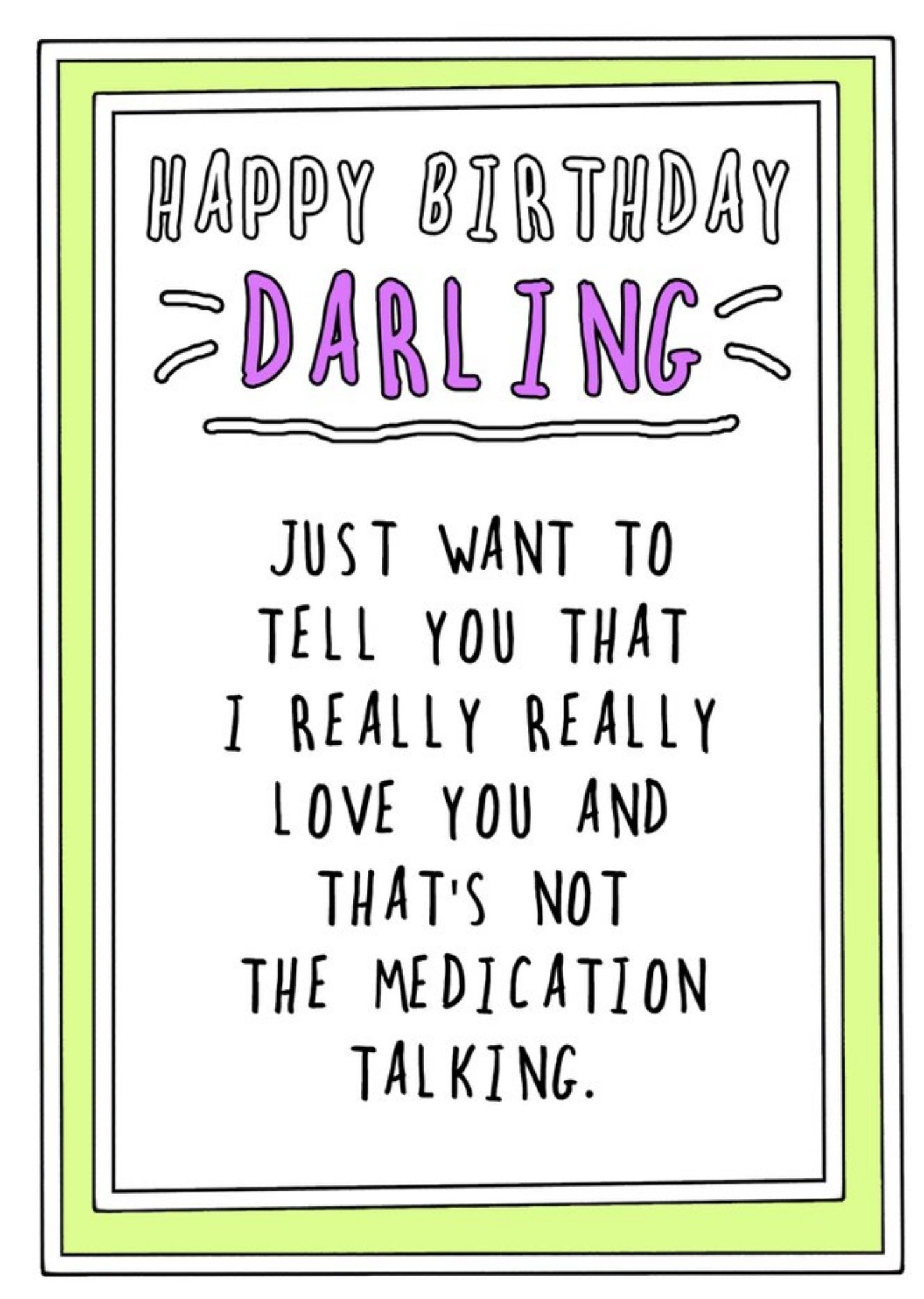 Go La La Humourous Handwritten Text With A Lime Green Border Darling Birthday Card, Large