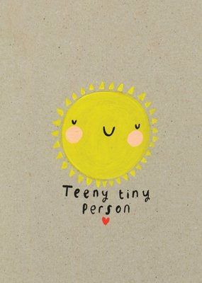 Cute Teeny Tiny Person New Baby Card