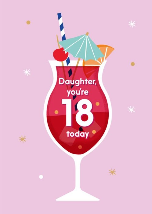 Illustrated Modern Design Cocktail Daughter Youre 18 Today Birthday Card