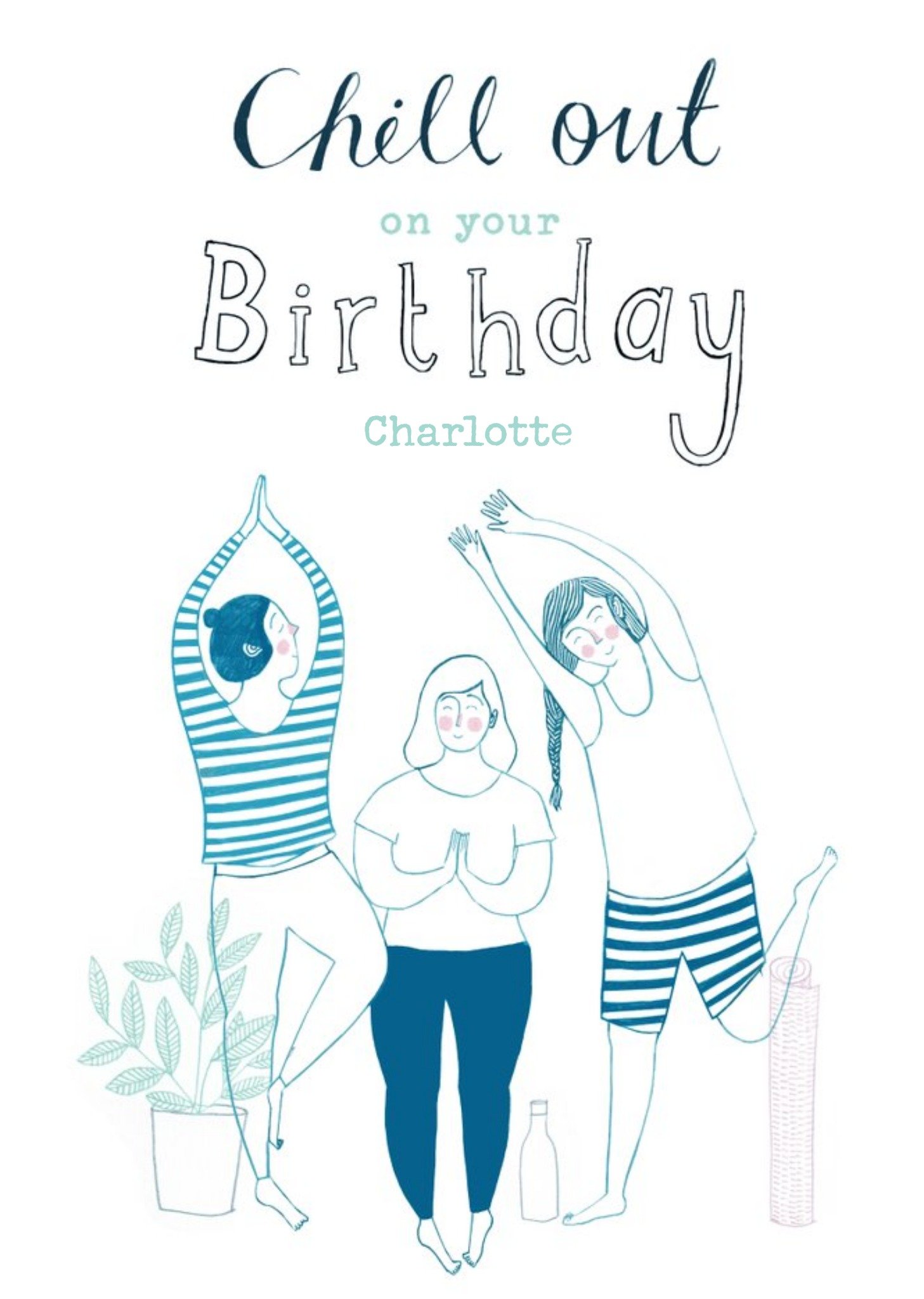 Birthday Card - Chill Out - Mindfulness - Yoga Ecard