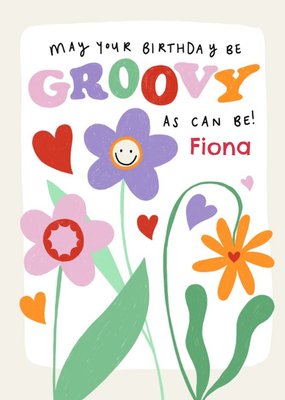 Groovy Birthday Floral Birthday Card