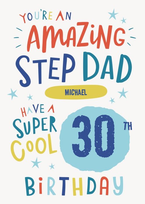 Cool Star Typographic Customisable Age Step-Dad Birthday Card