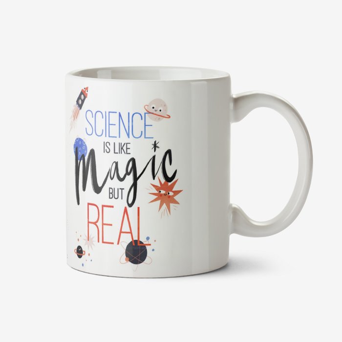 Science Is Like Magic But Real Photo Upload Mug