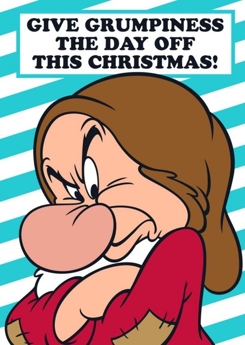Disney Dwarf Grumpy Give Grumpiness The Day Off This Christmas Funny Card
