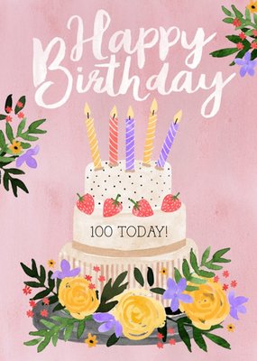 Traditional Illustrated 100 Today Birthday Cake Card