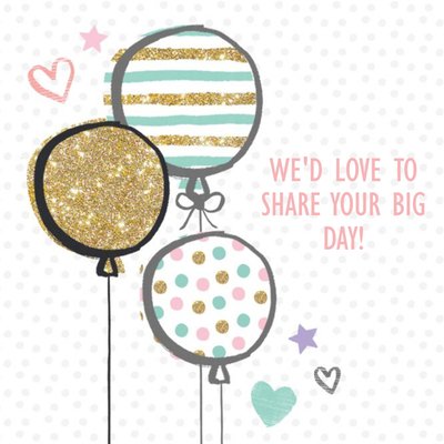 Sparkly Balloons Your Big Day Personalised Card