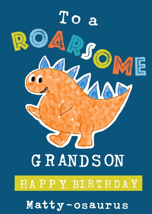 To A Roarsome Grandson Card From Perfectly Imperfect Prints By Rhea