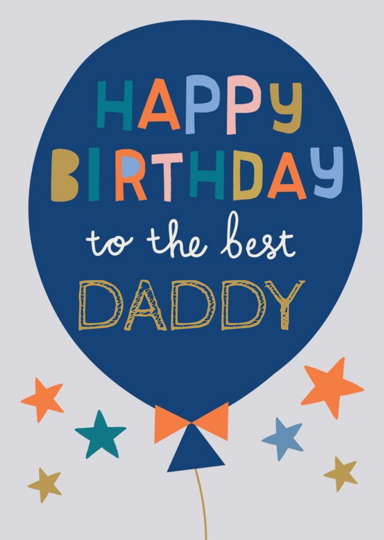 Balloon And Stars Best Daddy Birthday Card Ecard