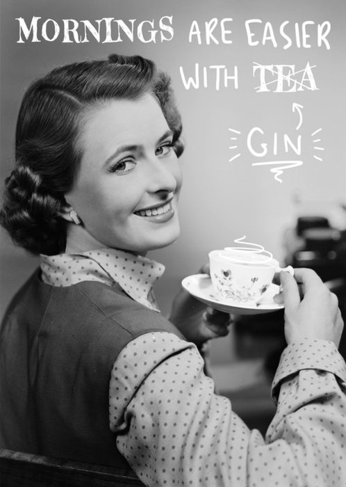 Mornings Are Easier With Gin Card