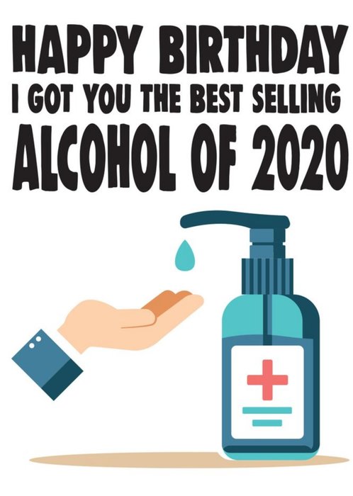 Funny Cheeky Chops Best Selling Alcohol Of 2020 Birthday Card