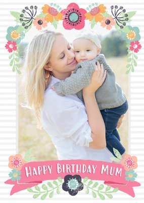 Happy Birthday Card - Happy Birthday Mum - Photo Upload