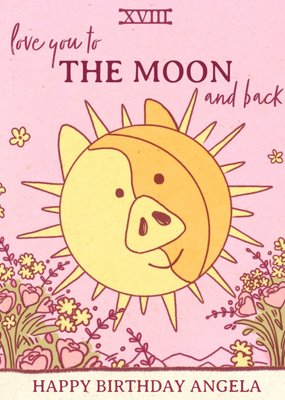 Love You To The Moon And Back Tarot Style Card