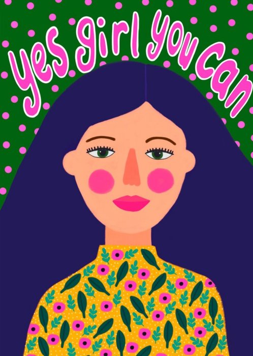 Yes Girl You Can Illustrated Woman Card