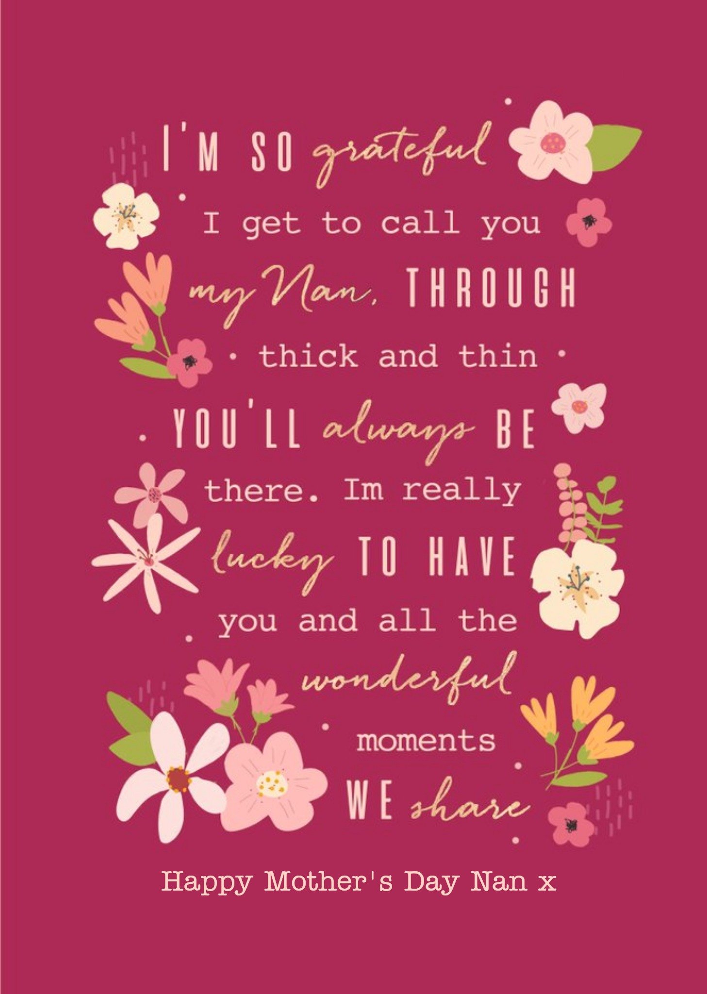 I'm So Grateful To Call You My Nan Mother's Day Card Ecard