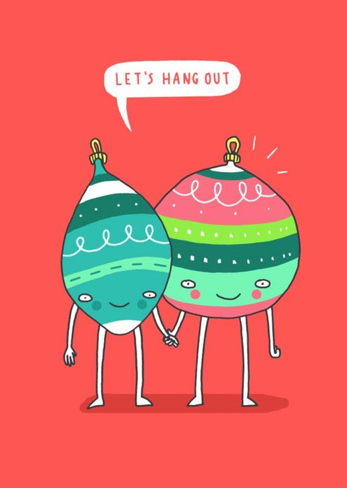 Lets Hang Out Card