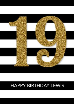 Black And White Stripes And Glitter Number Personalised Happy 19th Birthday Card