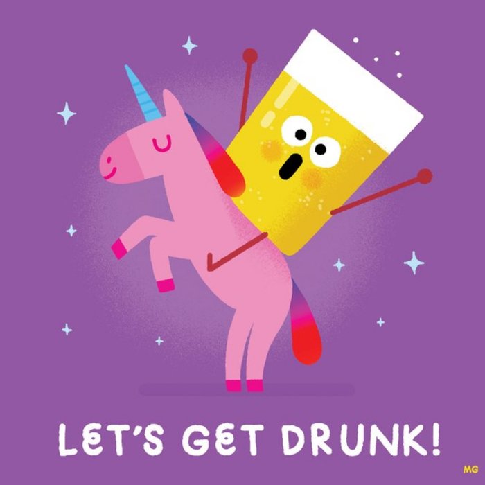 Cute Cartoon Lets Get Drunk Unicorn Card