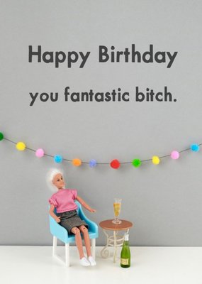 Funny Dolls Fantastic Birthday Card