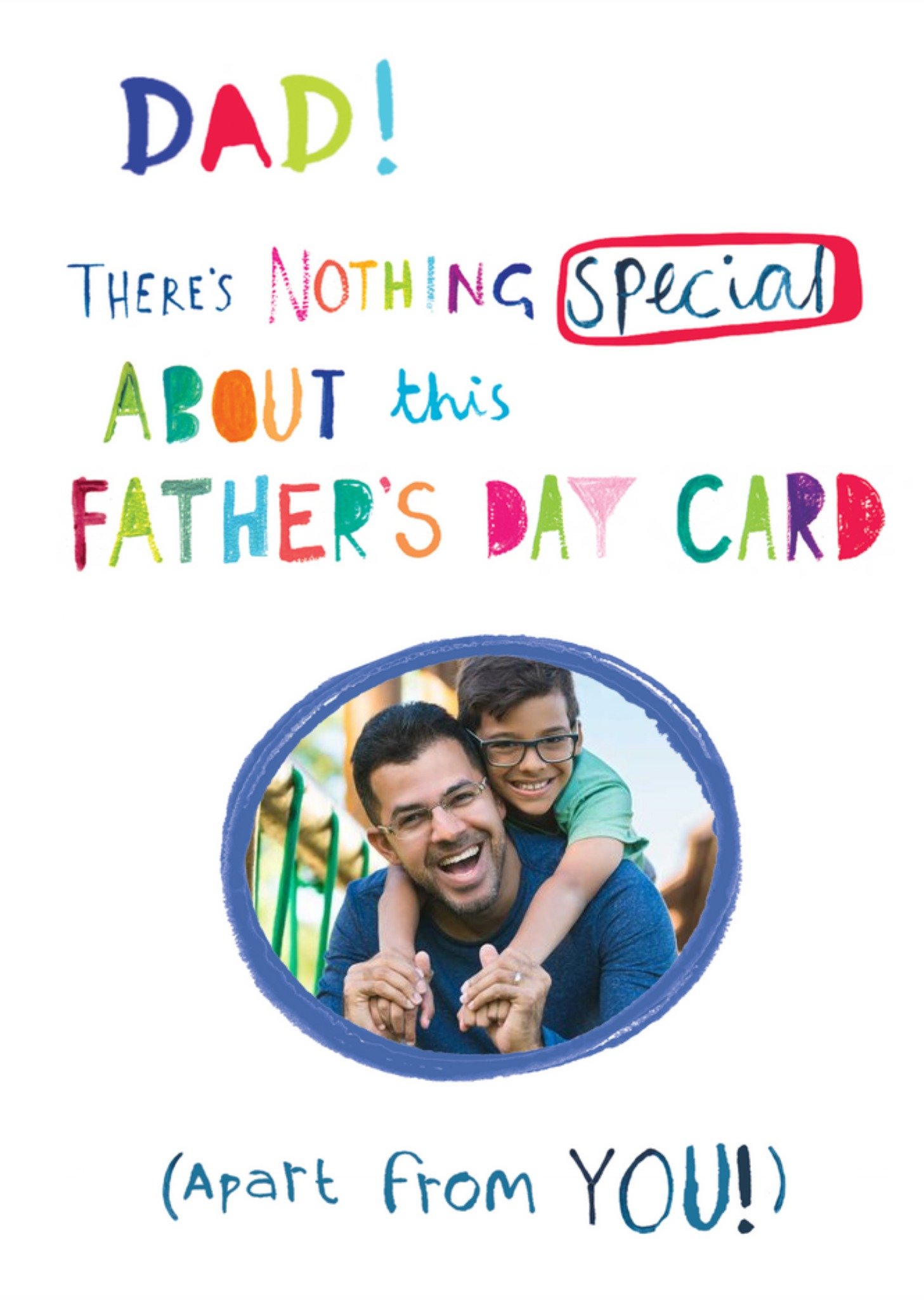 Handwritten Typography With A Circular Photo Frame Father's Day Photo Upload Card Ecard