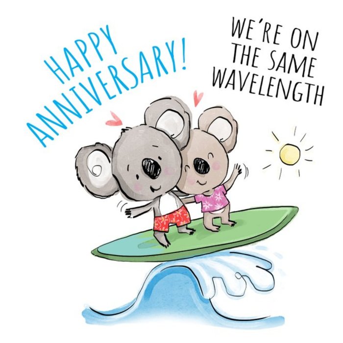 Illustration Of Two Koalas Surfing We're On The Same Wavelength Anniversary Card