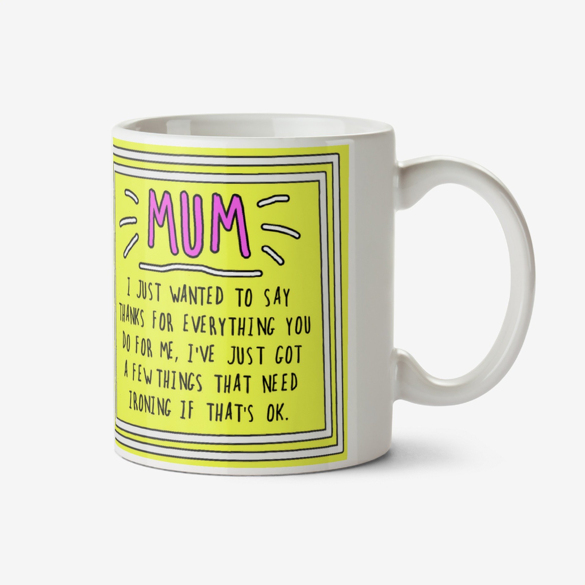 Funny Sentiment Mum Photo Upload Mug By Go La La Ceramic Mug