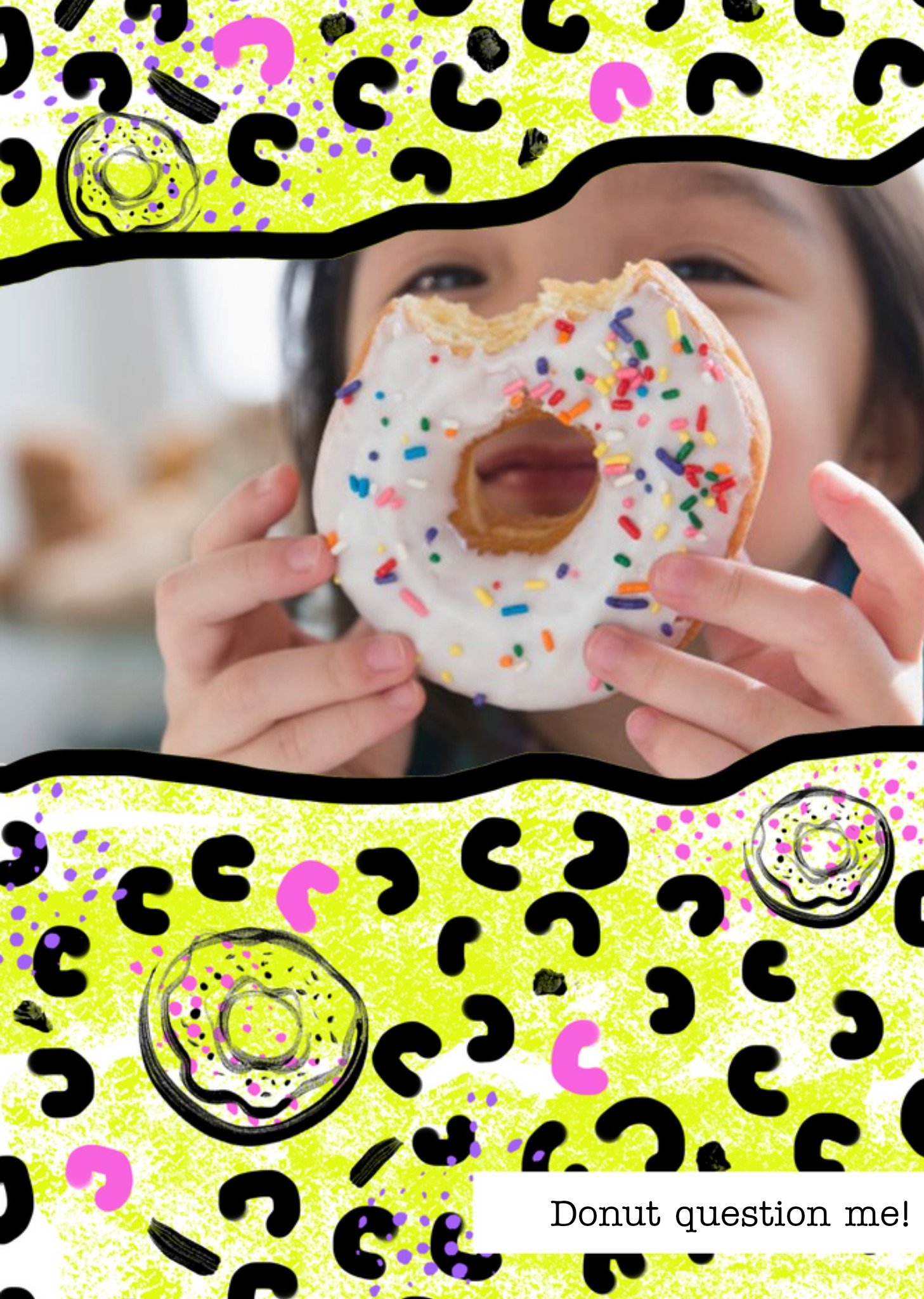 Donut Question Me Personalised Photo Upload Birthday Card Ecard