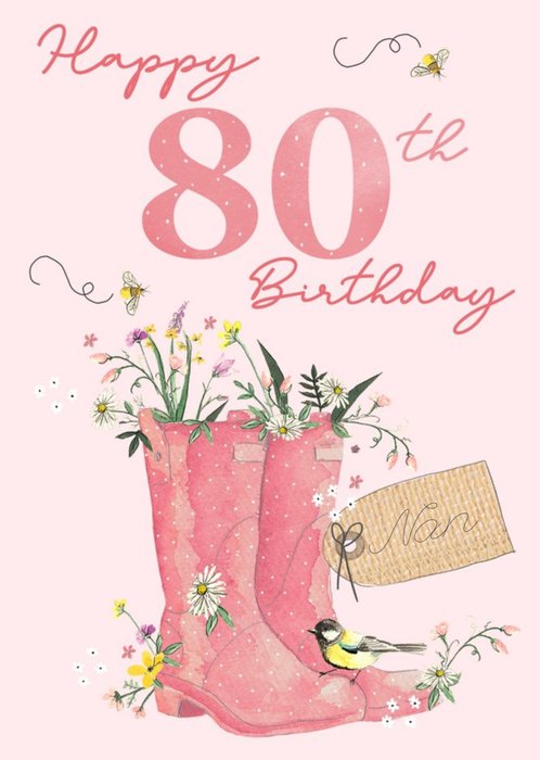 Okey Dokey Illustrated Wellington Boots Flowers Bumble Bees Nan 80th Birthday Card
