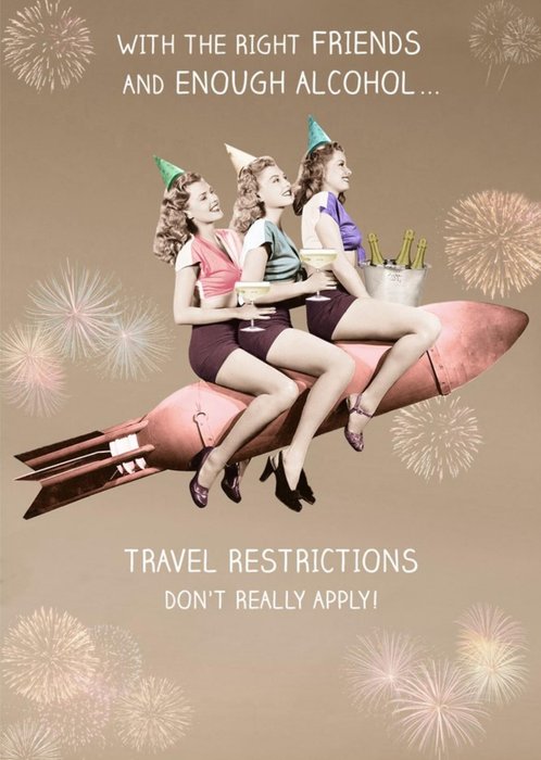 Travel Restrictions Don't Really Apply Funny Covid Card