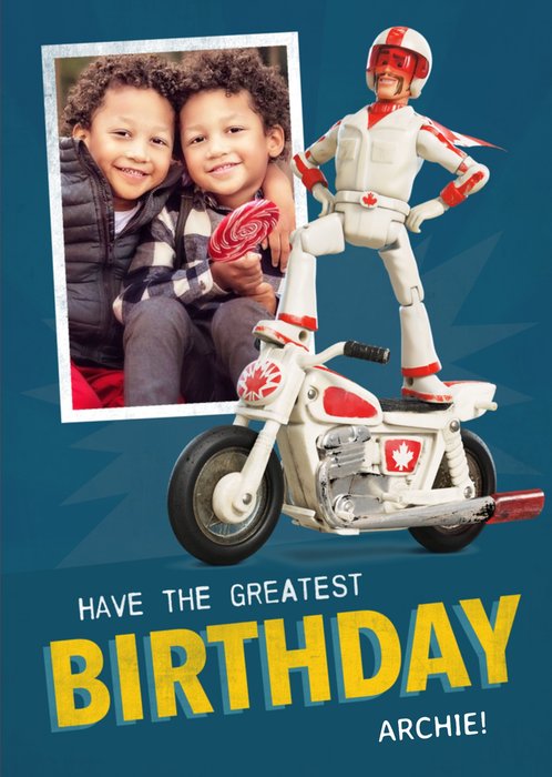 Toy Story 4 Birthday Card - Have the Greatest Birthday Photo upload