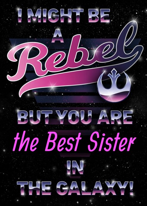 Star Wars Best Sister In The Galaxy Card