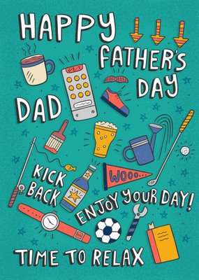 Cute Illustrations Happy Fathers Day Kick Back Enjoy Your Day Time To Relax Card
