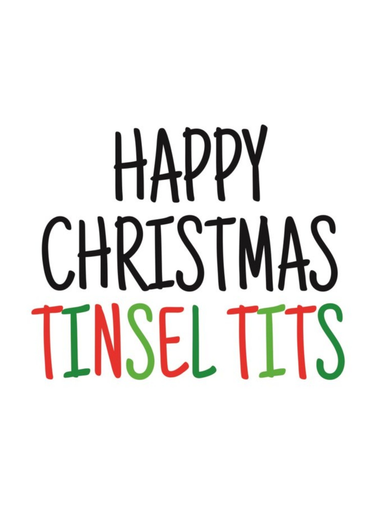 Banter King Typographical Happy Christmas Tinsel Tits Card