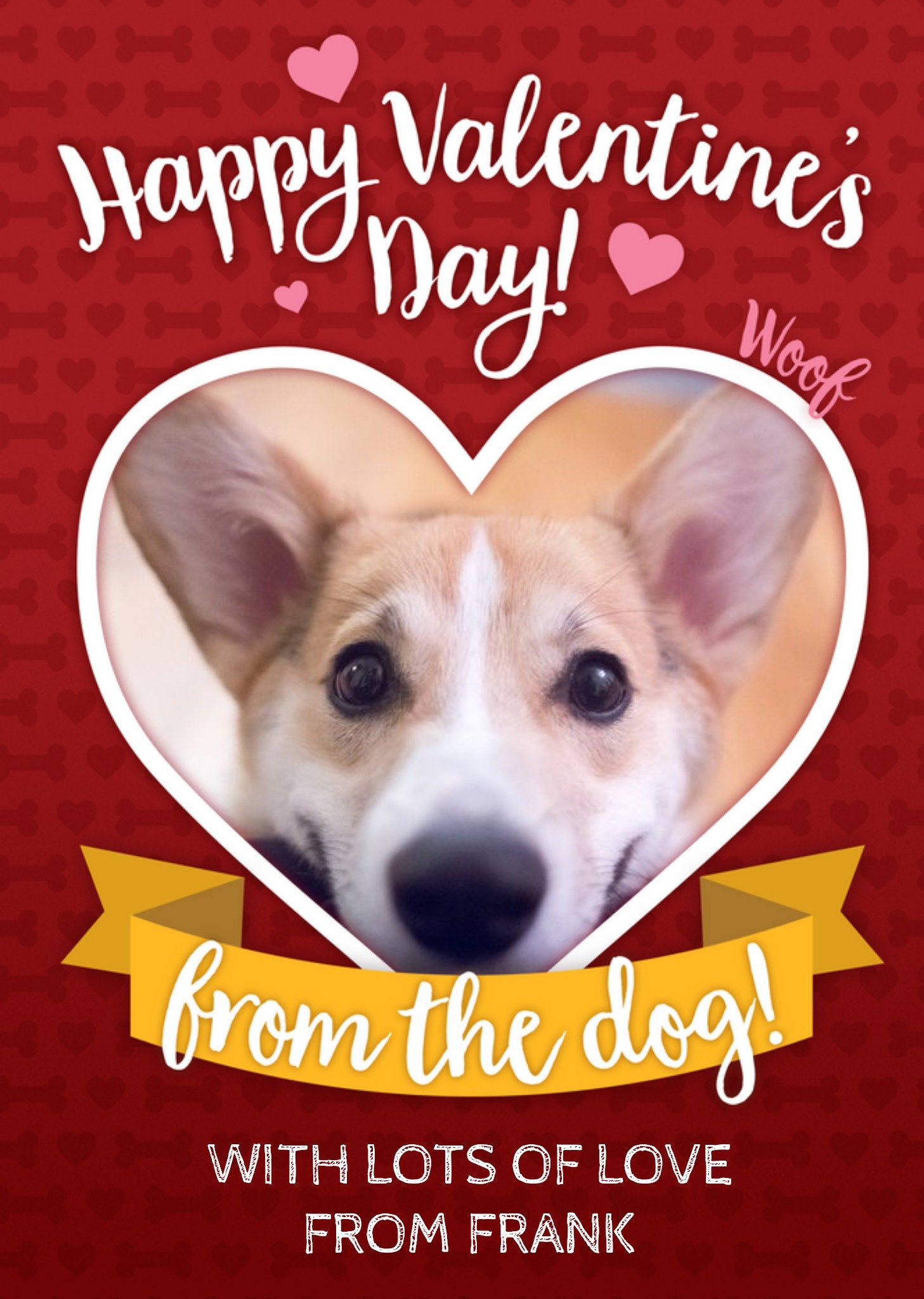 Happy Valentines Day From The Dog Photo Upload Card Ecard