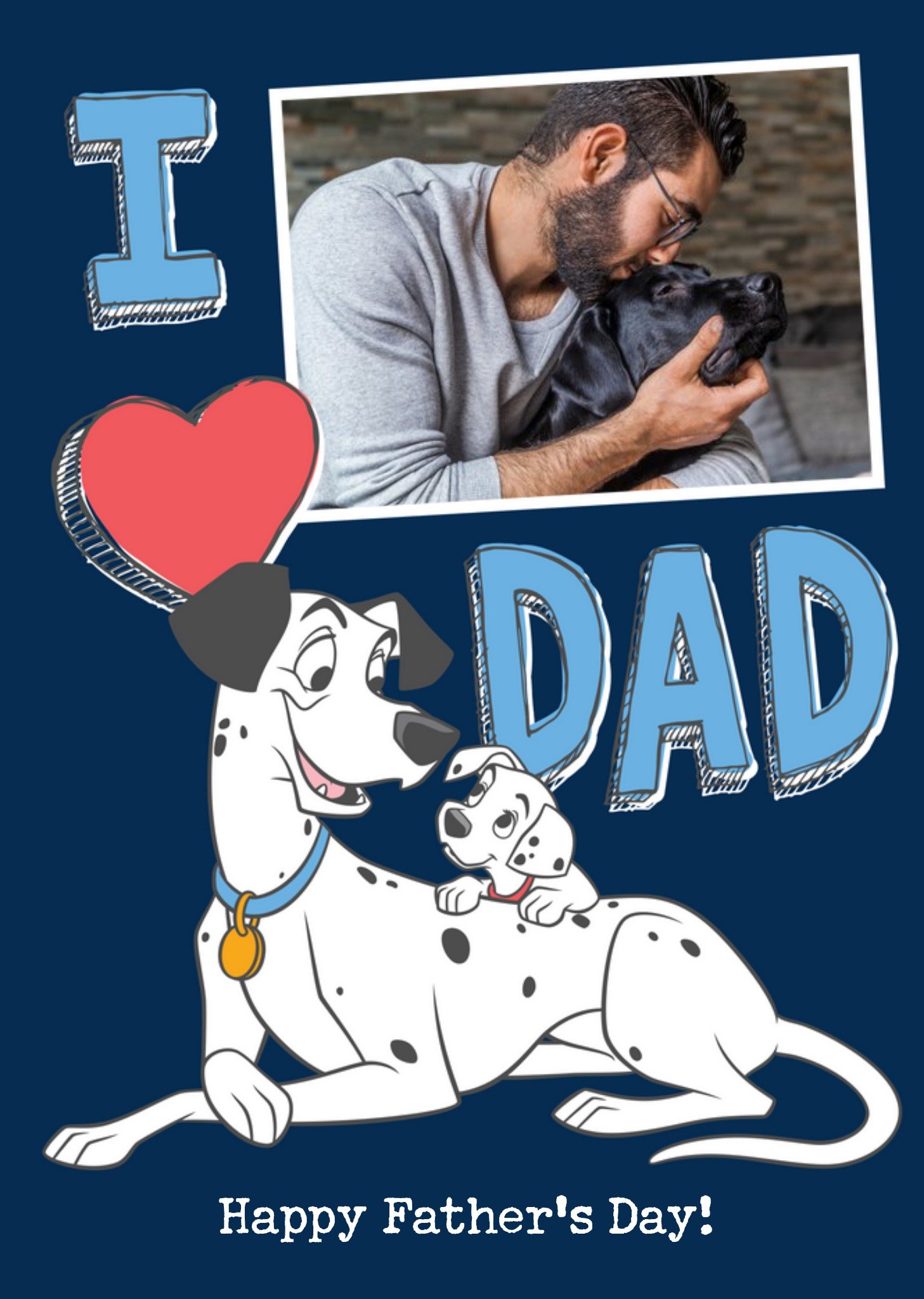 Disney 101 Dalmatians I Love Dad Photo Upload Father's Day Card, Large