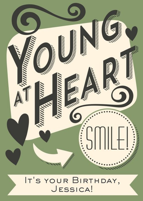 Young At Heart Personalised Text Birthday Card