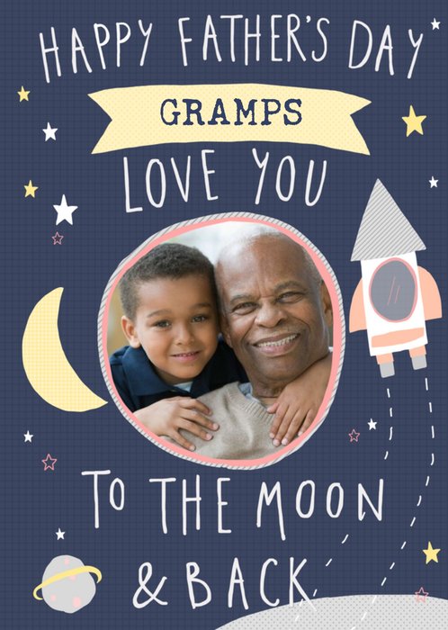 Gramps Love You To The Moon & Back Cute Father's Day Photo Card