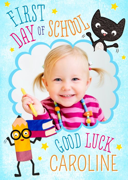 Cat And Pencil Characters Personalised Photo Upload First Day Of School Card