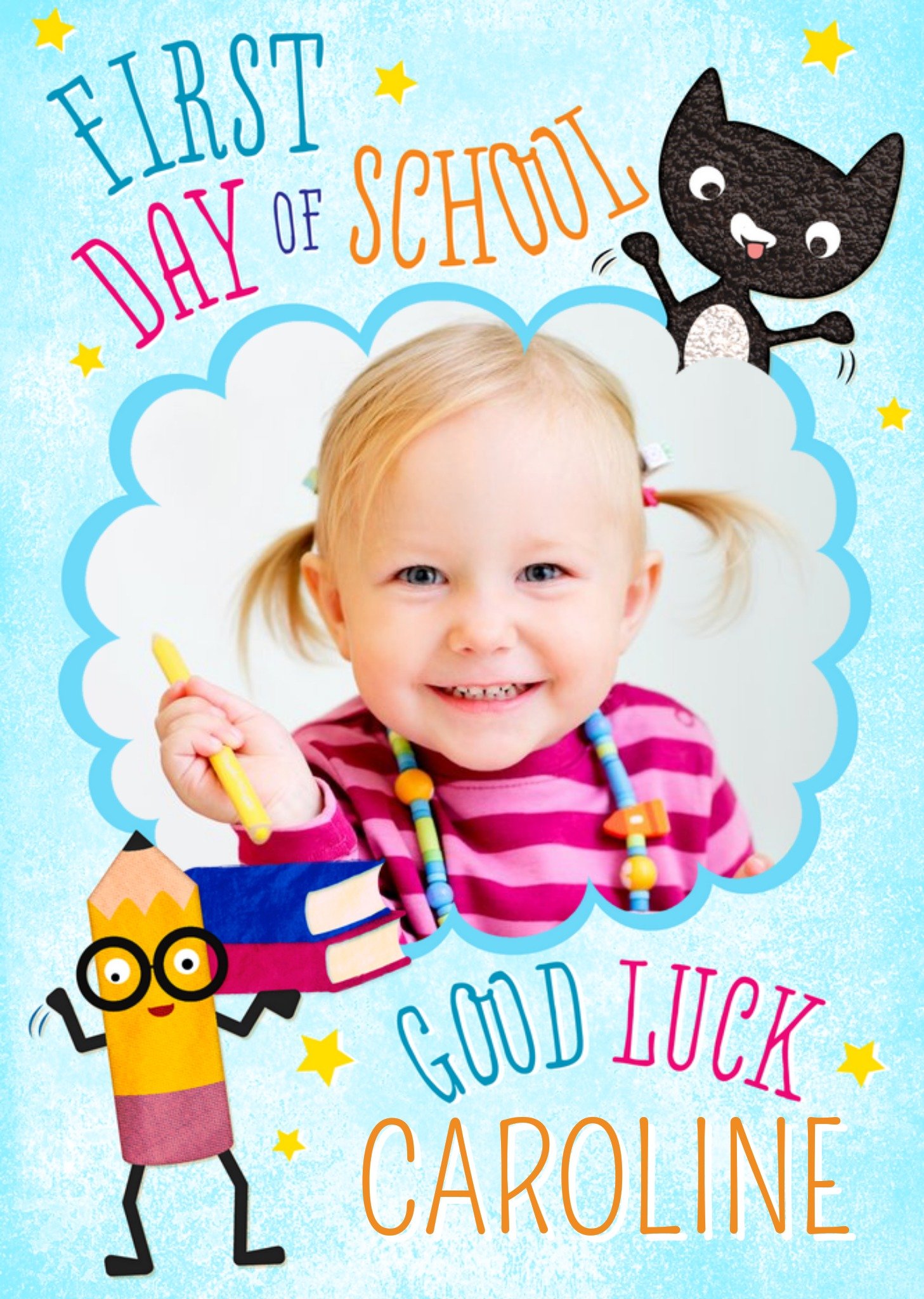 Cat And Pencil Characters Personalised Photo Upload First Day Of School Card Ecard