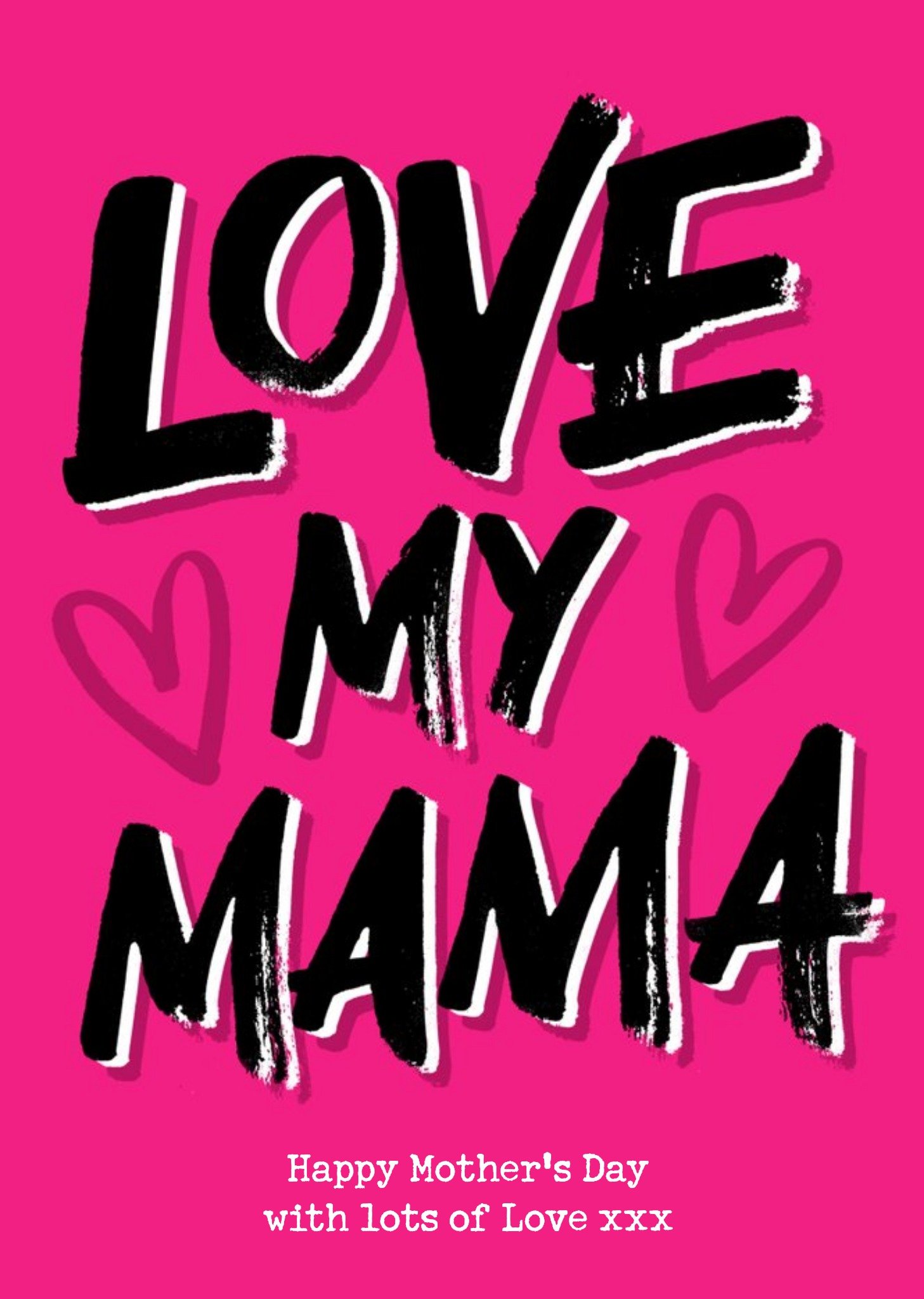 Love My Mamma Bight Colourful Typographic Mothers Day Card Ecard