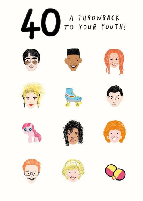 Pigment 20th Century Icons 40 A Throwback To Your Youth Birthday Card
